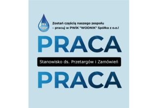 Rekrutacja - Stanowisko ds. Przetargów i Zamówień (K/M)